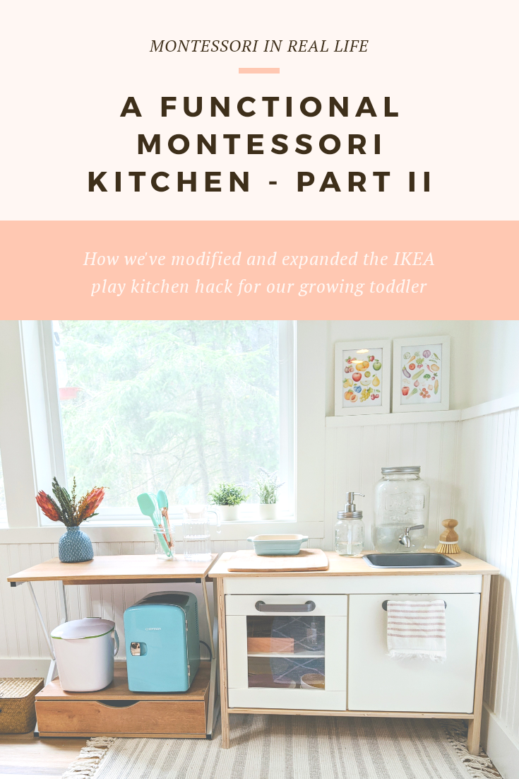 A+Montessori+Toddler+Kitchen+Part+II+ +Montessori+in+Real+Life