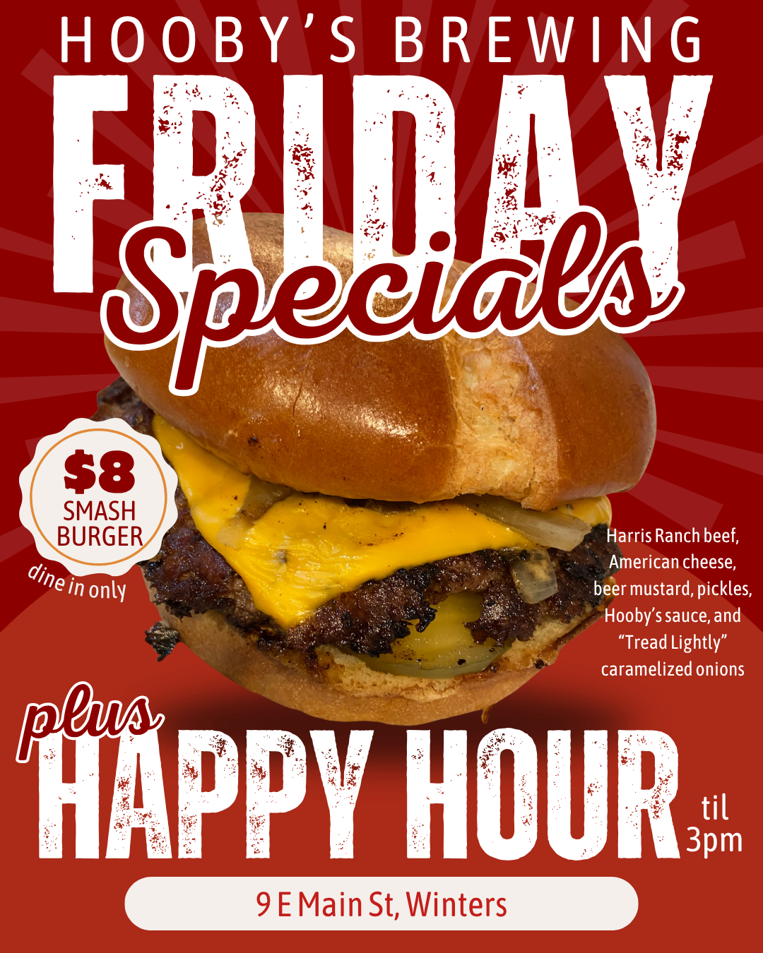 Friday Happy Hour &amp; $8 Burgers