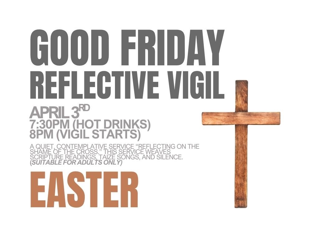 Good Friday Reflective Vigil
