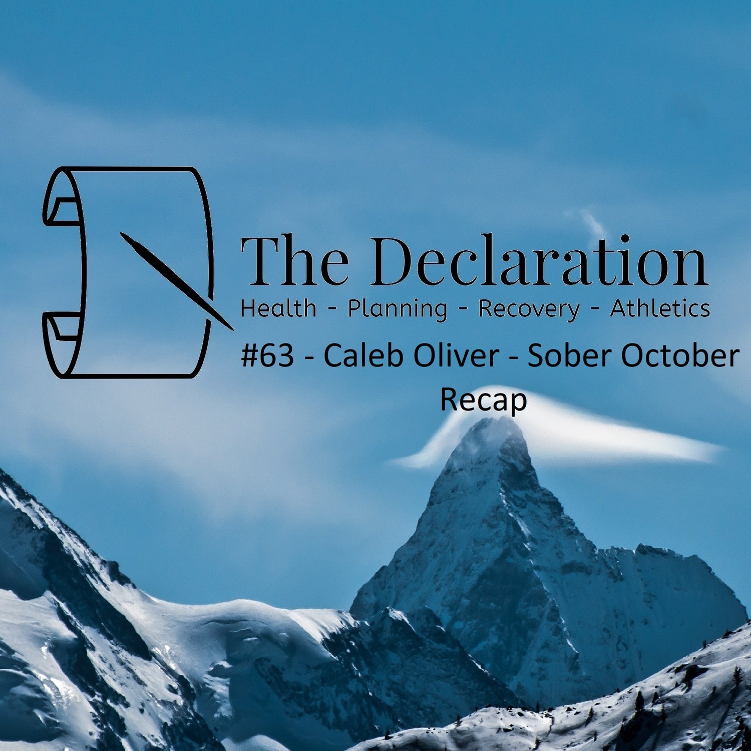 Caleb Oliver - Sober October Recap episode artwork