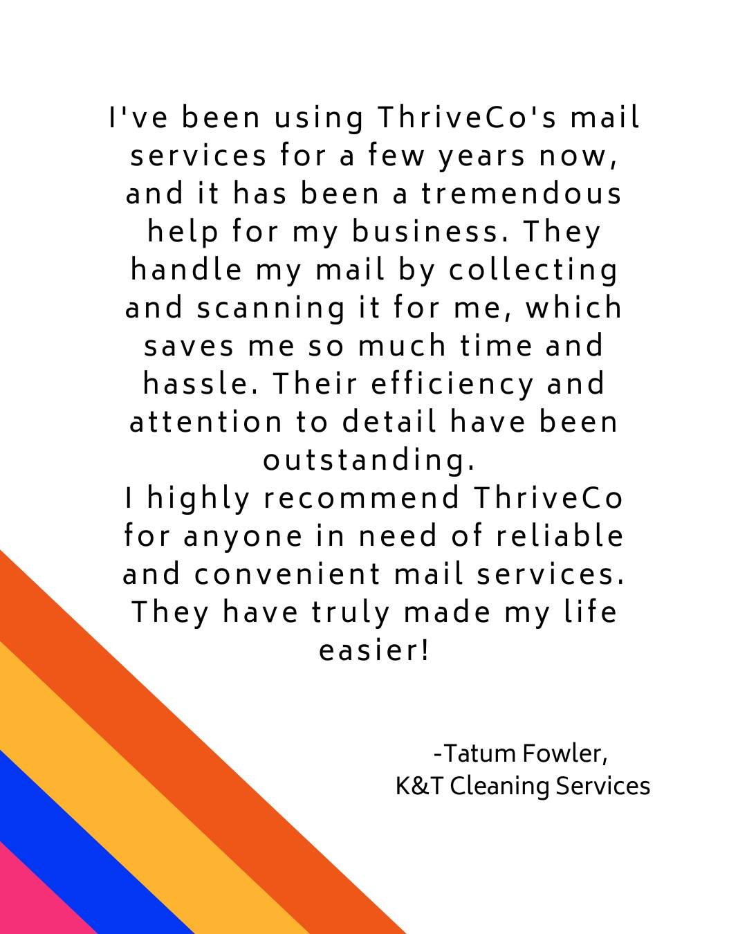 Thank you, Tatum Fowler, Owner of K&amp;T Cleaning Services, for the thoughtful #googlereview! It has been such a pleasure getting to know you and watching your business grow! Thanks for trusting us for your virtual office needs. We love working with