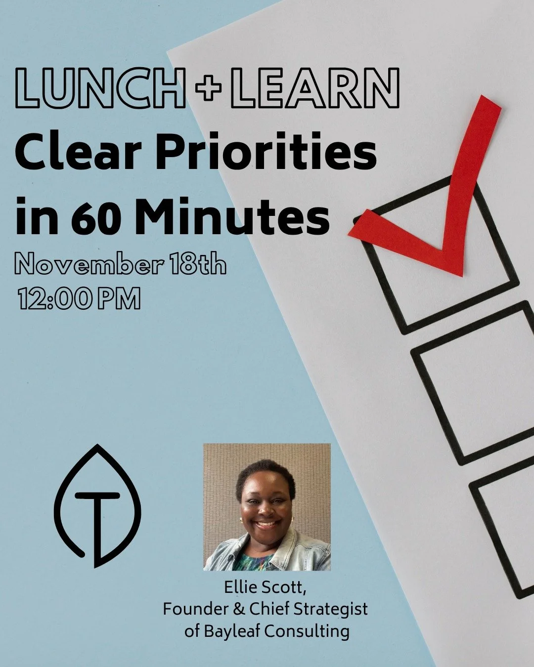 ✨ JUST ADDED ✨ We're excited to host Ellie Scott, Founder &amp; Chief Strategist of Bayleaf Consulting, for a lunch and learn at ThriveCo Clayton on Tuesday, November 18th. Join us as Ellie gives solopreneurs and small teams a fast, practical way to 