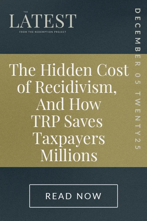 The Hidden Cost of Recidivism, And How TRP Saves Taxpayers Millions