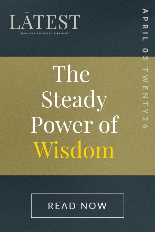 The Steady Power of Wisdom