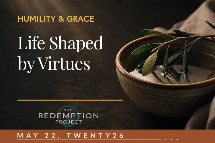 Why a Life Shaped by Virtue Produces Humility and Grace