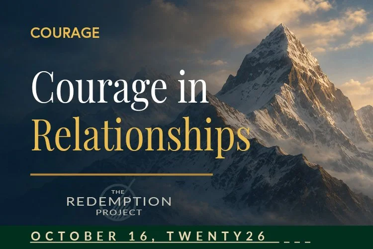Courage in Relationships