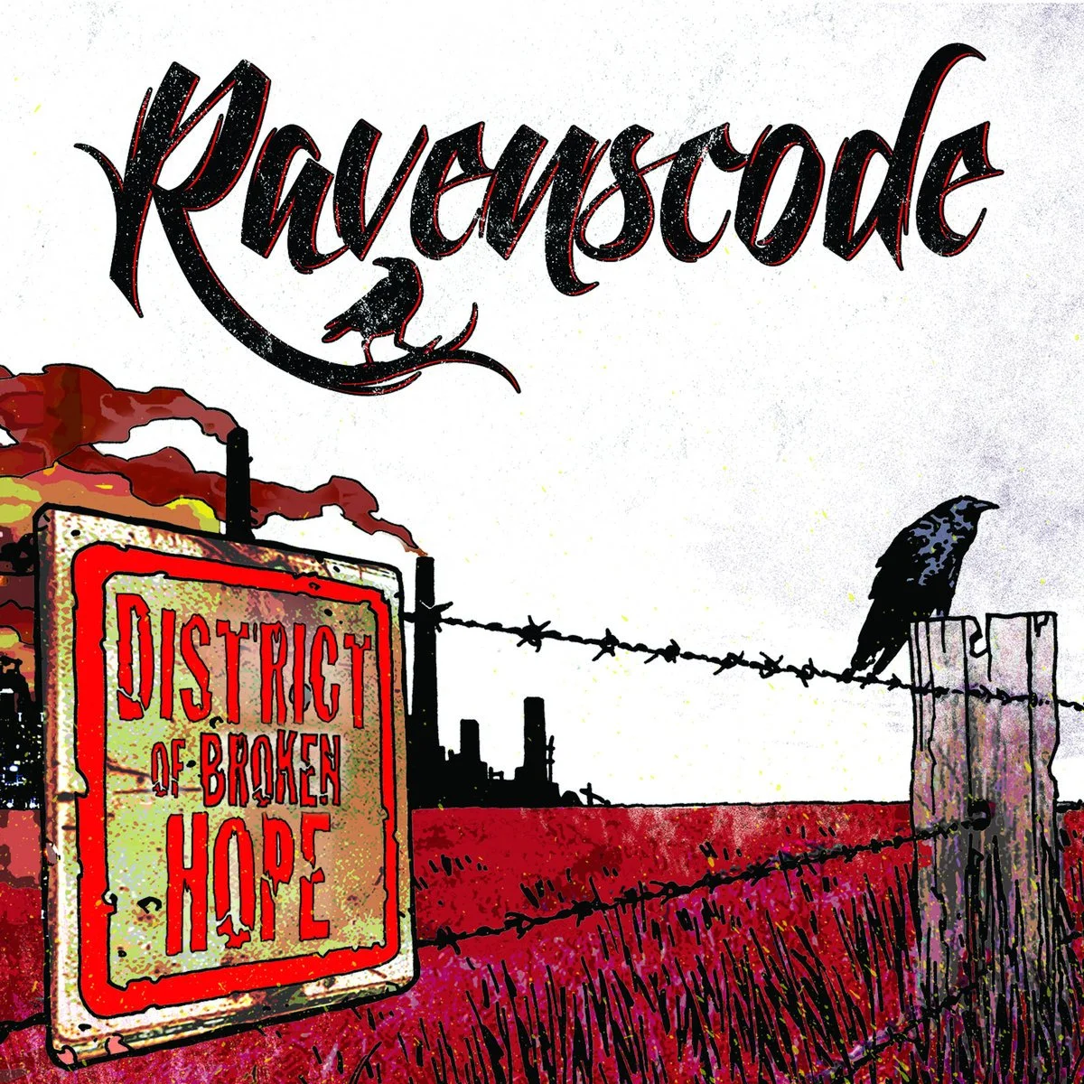 District of Broken Hope Album Cover - My Escape - Ravenscode