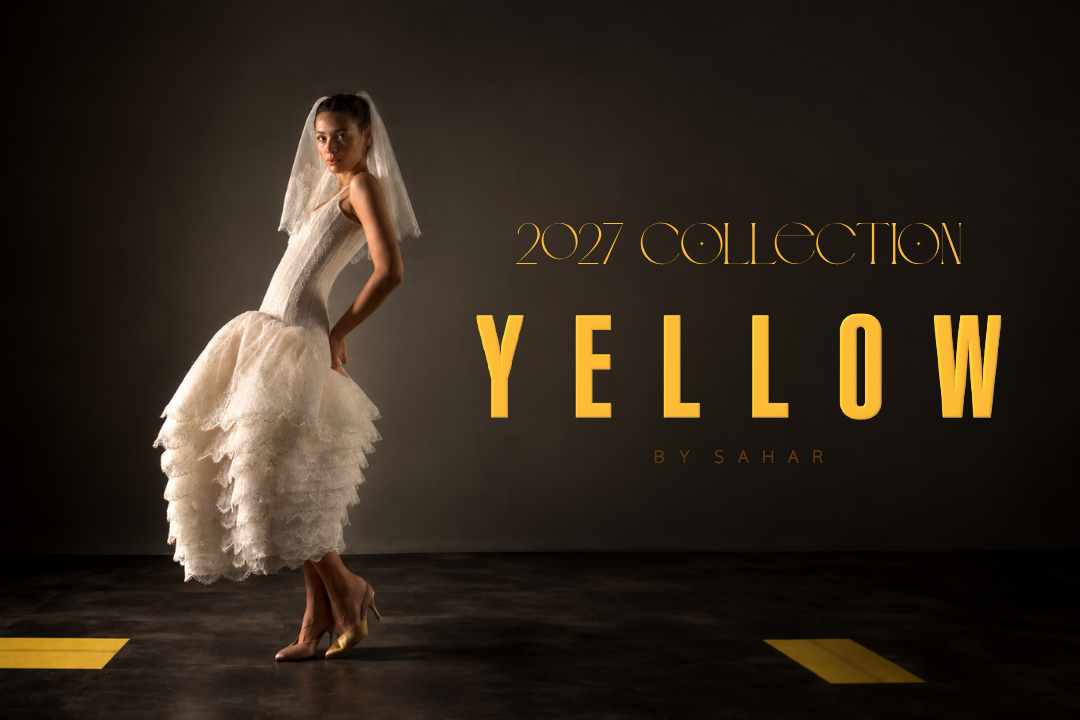 Yellow By Sahar New 2027 Collection