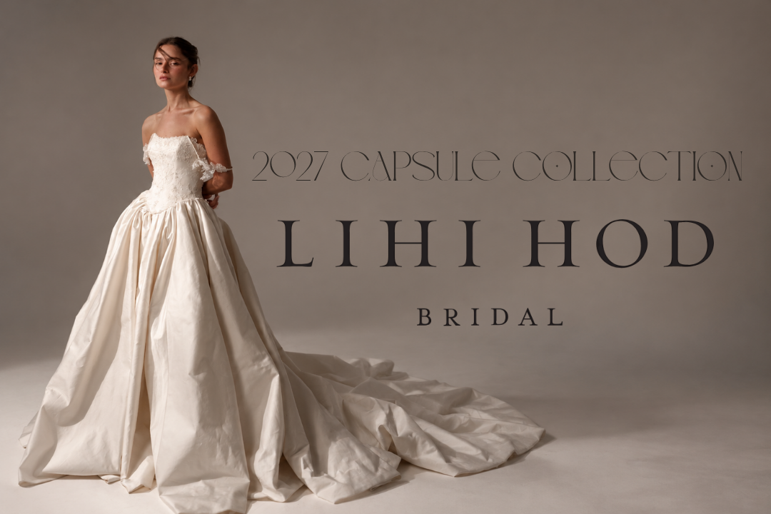 Lihi Hod New 2027 Capsule Collection