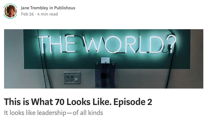 Jane writes extensively on the “ Medium ” platform about the 60+ lifestyle.