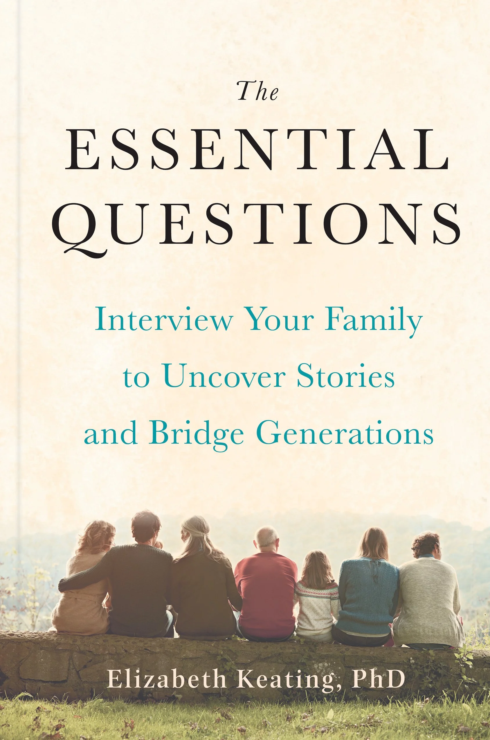 338: Asking Essential Questions to Uncover and Preserve Family History