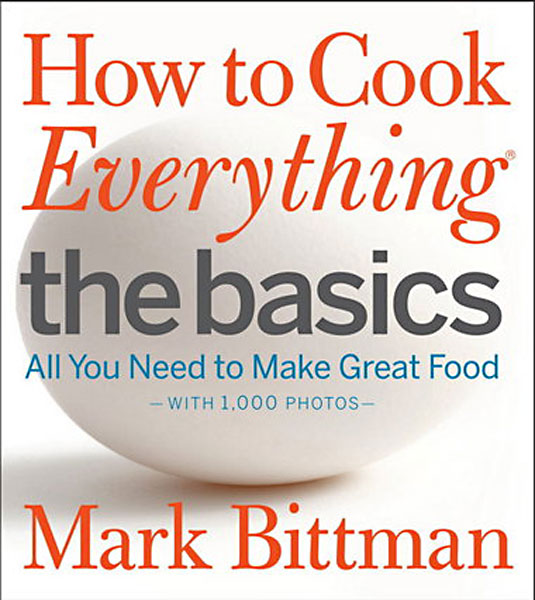 How To Cook Everything: The Basics
