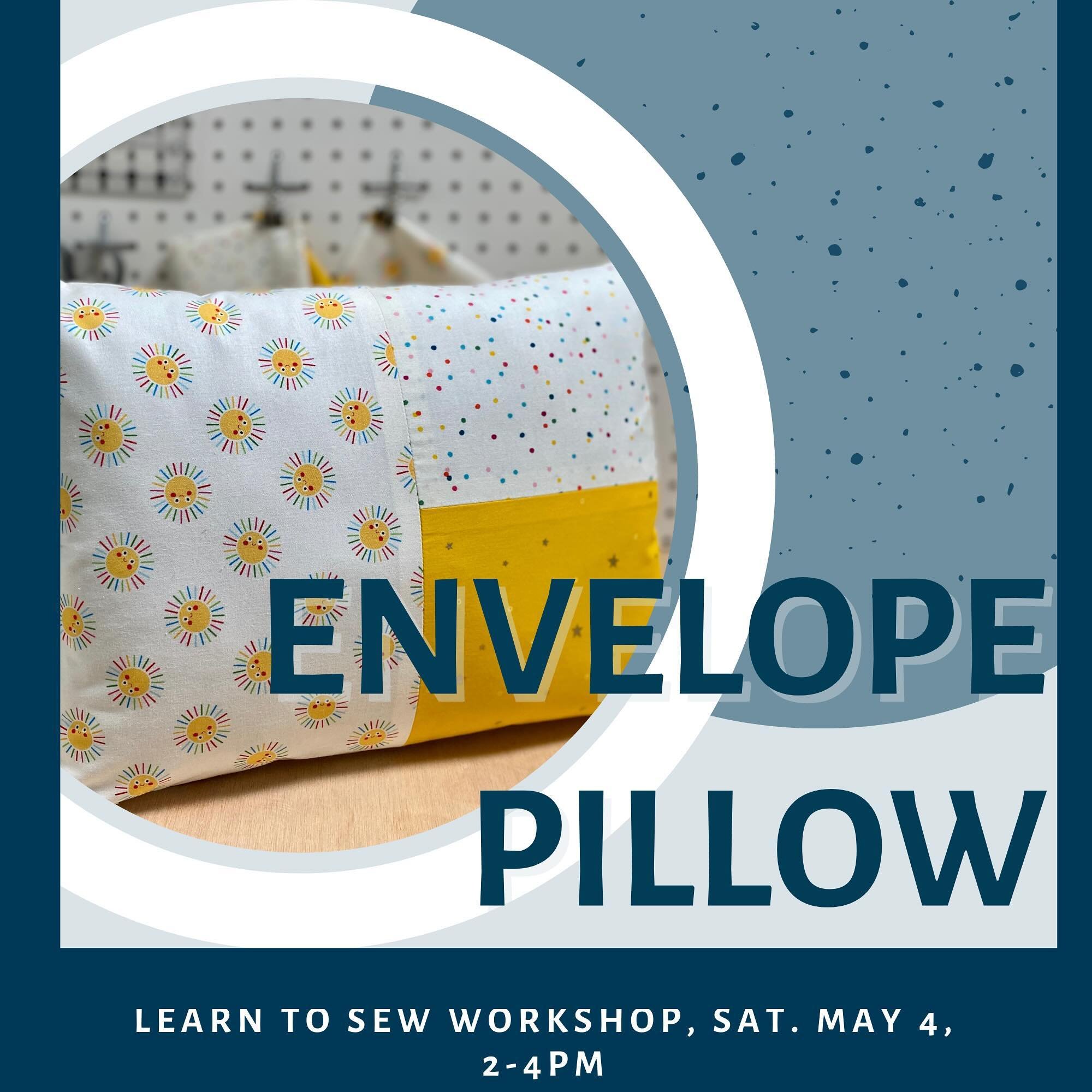 Learn basic sewing machine features, as you sew an envelope pillow. 🧵🪡This learn to sew workshop will get you started on your sewing journey. You will learn how to cut properly, how to stitch straight lines, and how to thread a sewing machine. 

Yo