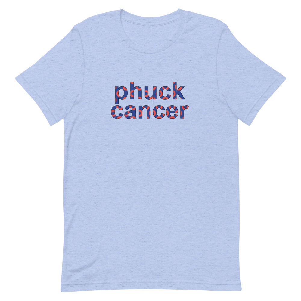 Phuck Cancer Unisex Blue.png