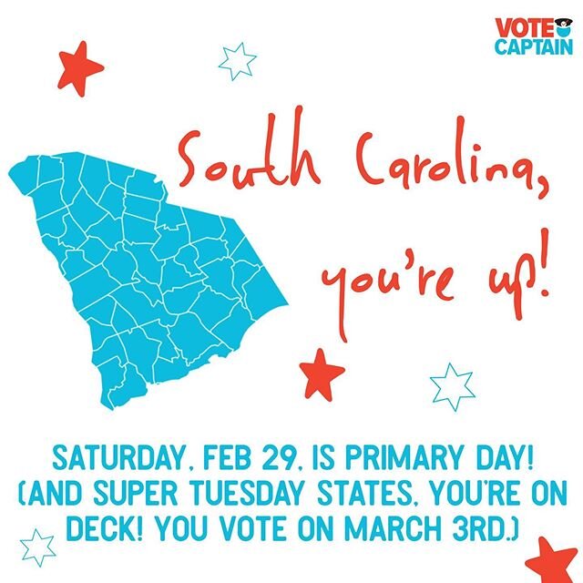 This weekend is your moment, #SouthCarolina! Then it&rsquo;s straight on to #SuperTuesday, when #California, #Texas, #NorthCarolina #Virginia, #massachusetts #minnesota, #Colorado, #oklahoma, #tennessee, and #alabama vote. Busy week ahead! Make sure 