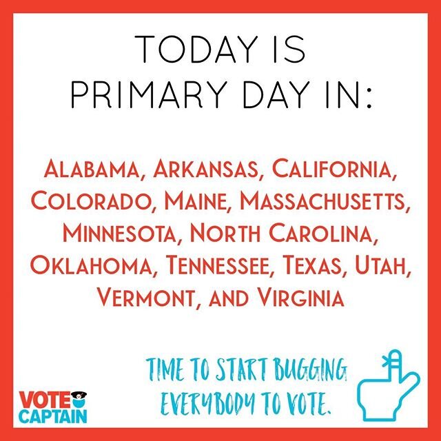 It&rsquo;s the Super-est Tuesday of the year! Don&rsquo;t forget to #vote it you live in #Alabama, #Arkansas, #California, #Colorado, #Maine, #Massachusetts, #Minnesota, #NorthCarolina, #Oklahoma, #Tennessee, #Texas, #Utah, #Vermont, or #Virginia! Ma