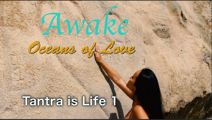 Tantra Is Life 1