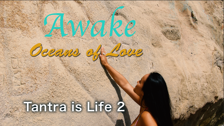 Tantra Is Life 2