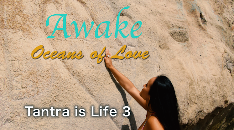 Tantra Is Life 3
