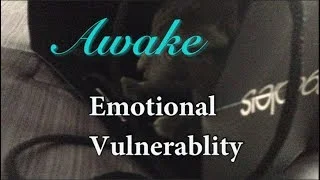 Emotional Vulnerability