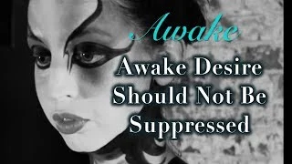 Desire Should not be Suppressed