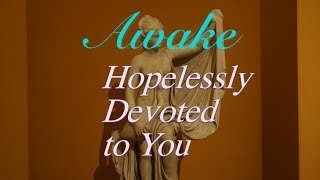 Hopelessly Devoted to You