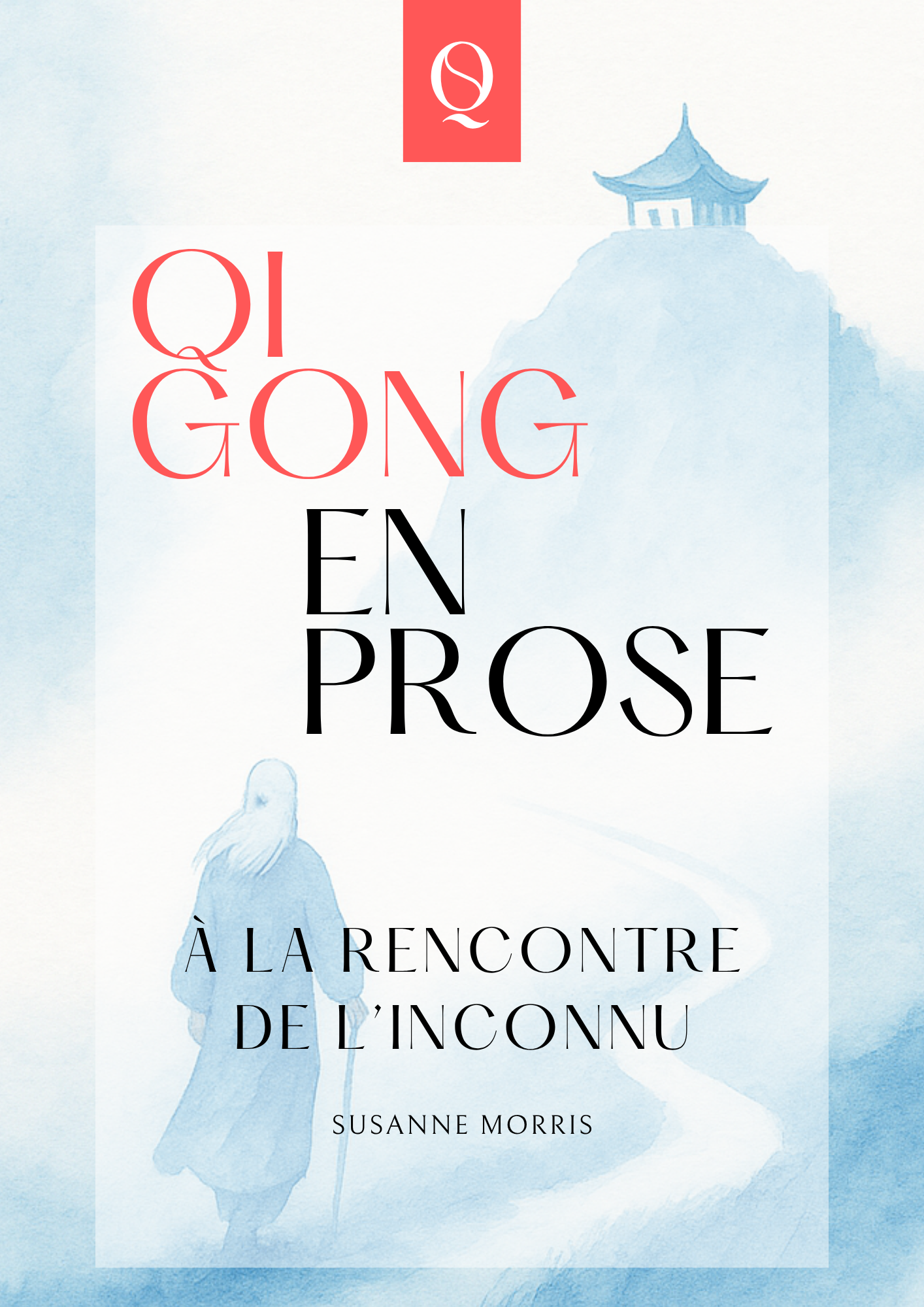 Qi Gong "À la rencontre de l'inconnu"