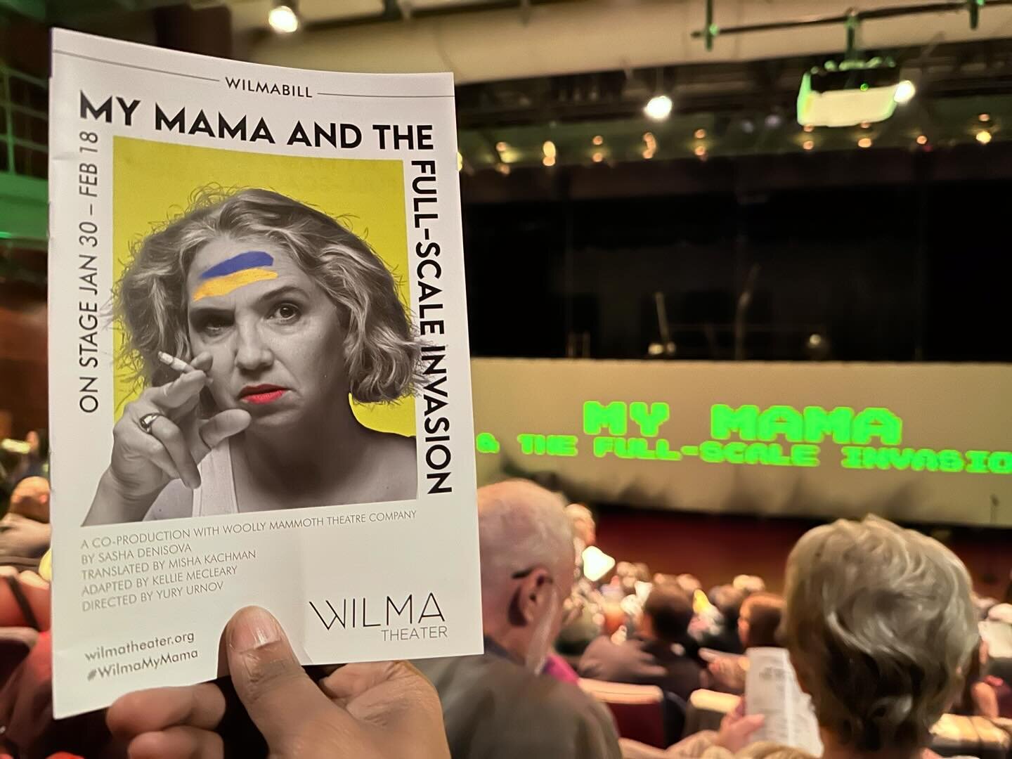 Last Night&rsquo;s Experience&hellip; @thewilmatheater &ldquo;My Mama and The Full-Scale Invasion&rdquo;. Congratulations to the cast and crew. Go see it through 2/18. #ShowUp 4 #PhillyTheatre 🇺🇦