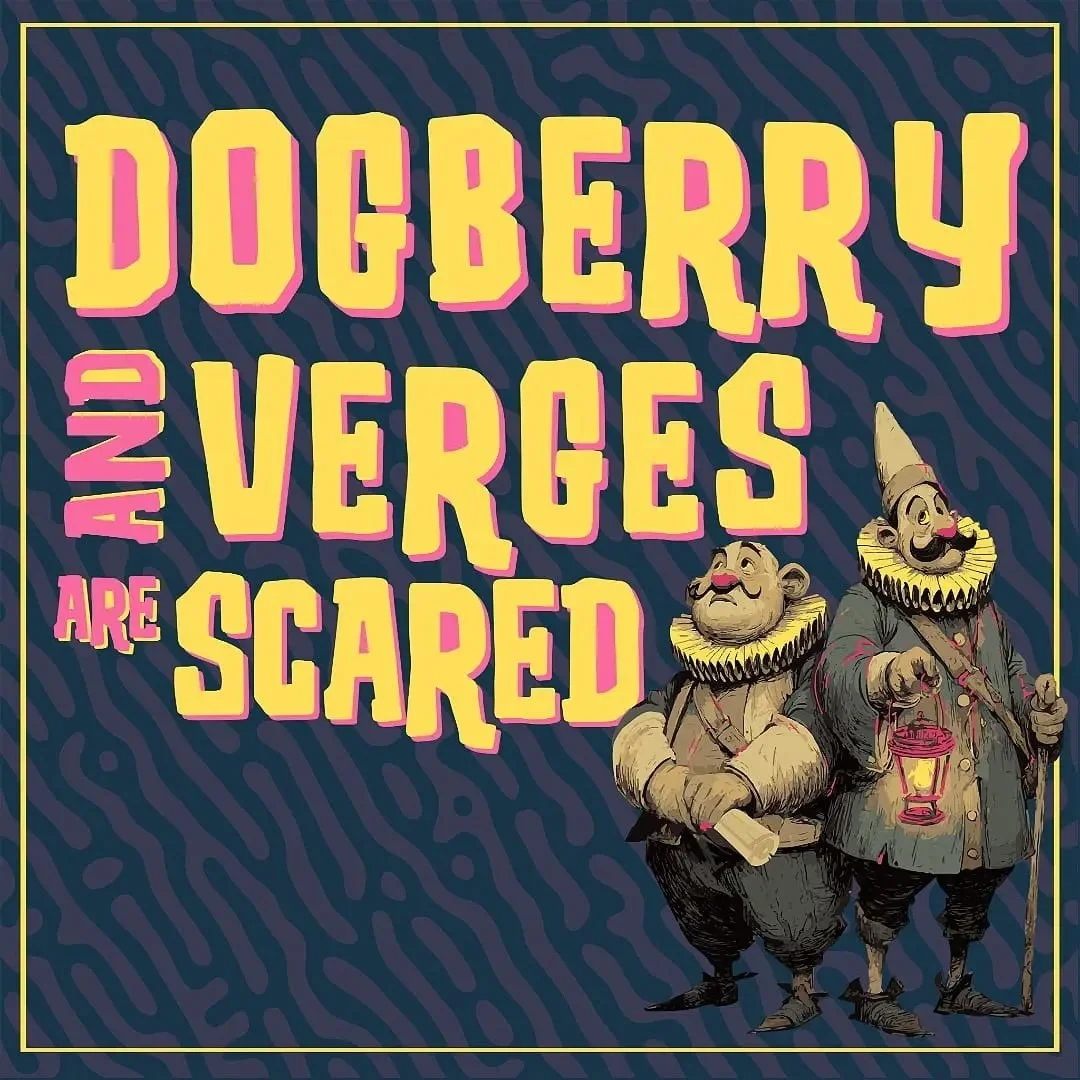BSR_S10E03 - Dogberry and Verges are Scared - Mike and Will BSR_S10E03 - Dogberry and Verges are Scared - Mike and Will