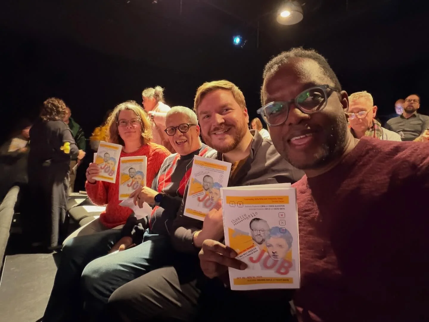When you show up, best to show up in numbers! &ldquo;Theatre is more fun with a Plus 1&hellip;or 3! Happy Opening to the cast and crew of &ldquo;JOB&rdquo; by Max Wolf Friedlich on stage through November 16th! #SeeMoreTheatre #BringFriends #TellEvery