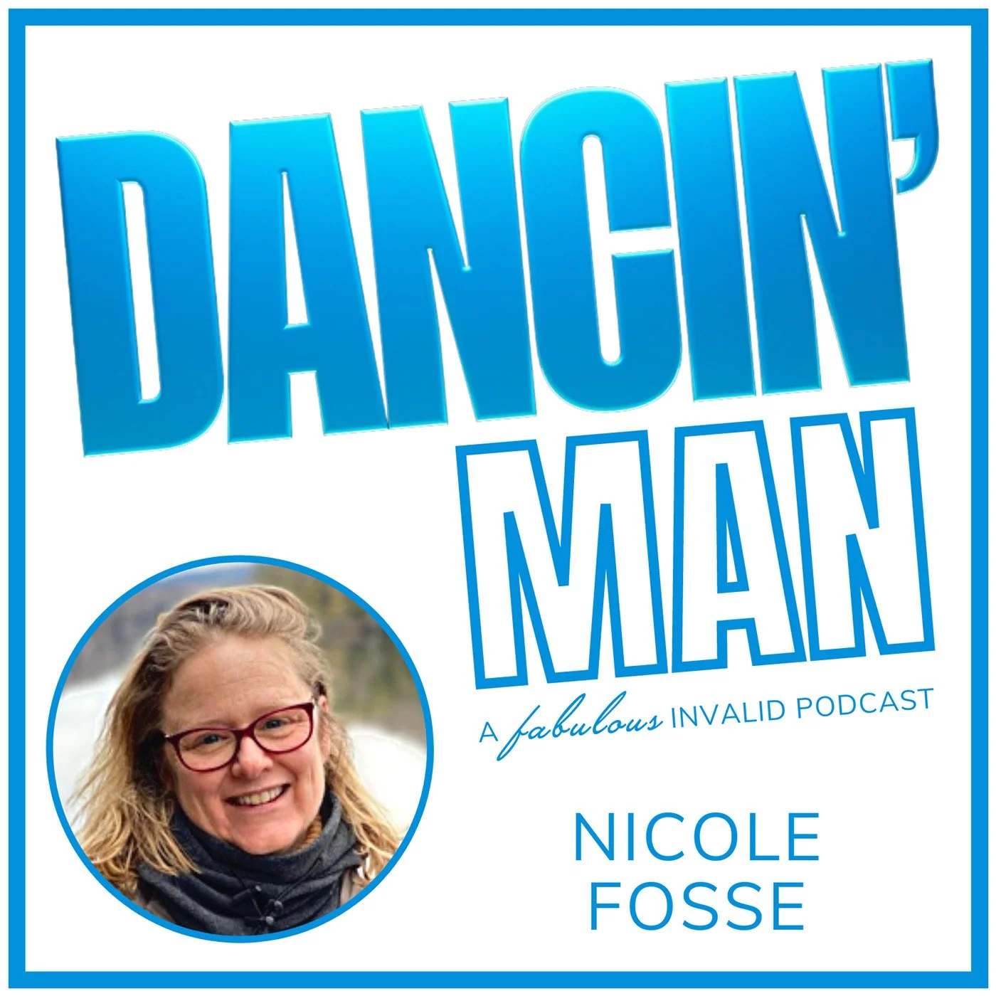 Episode 1: Nicole Fosse