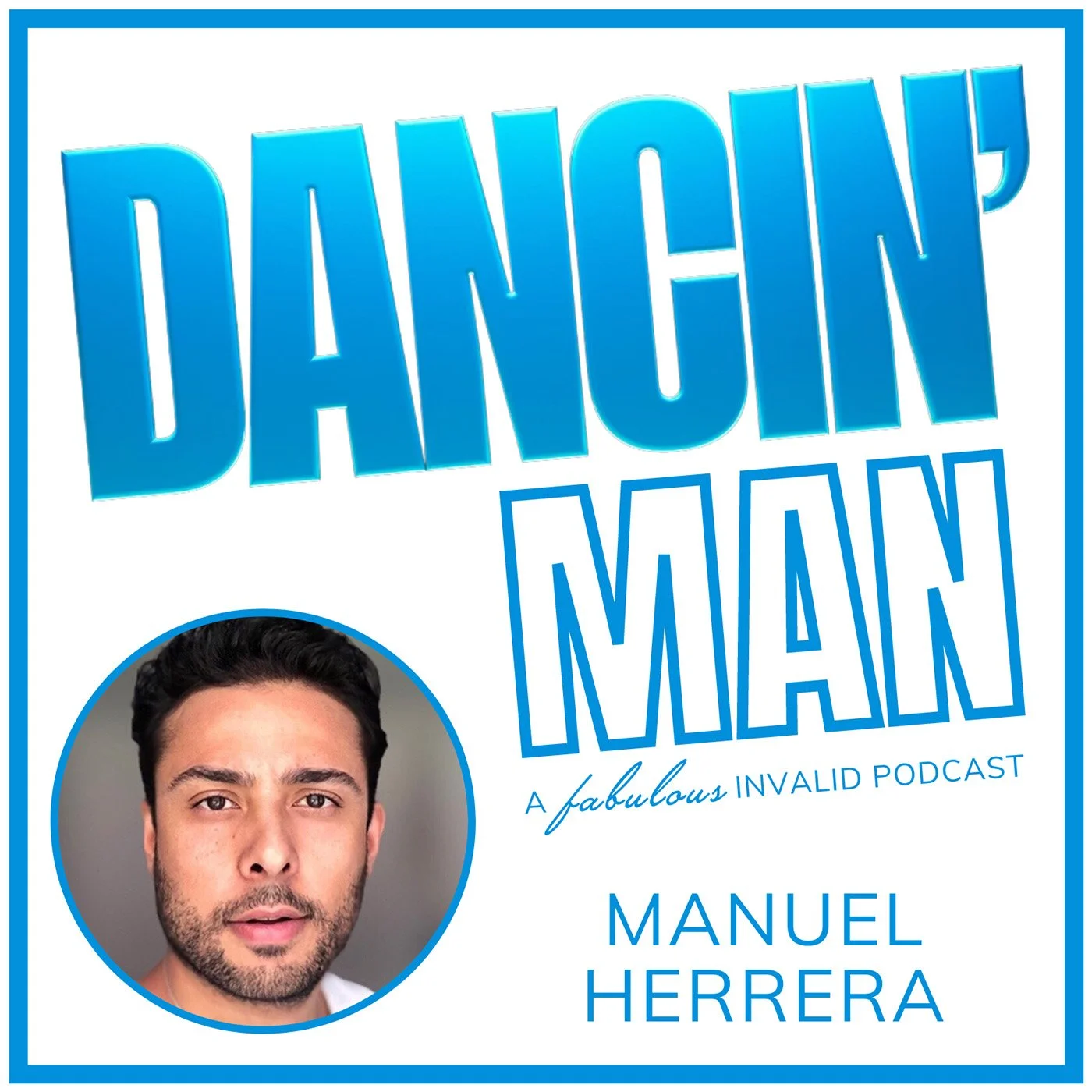 Episode 2: Manuel Herrera 