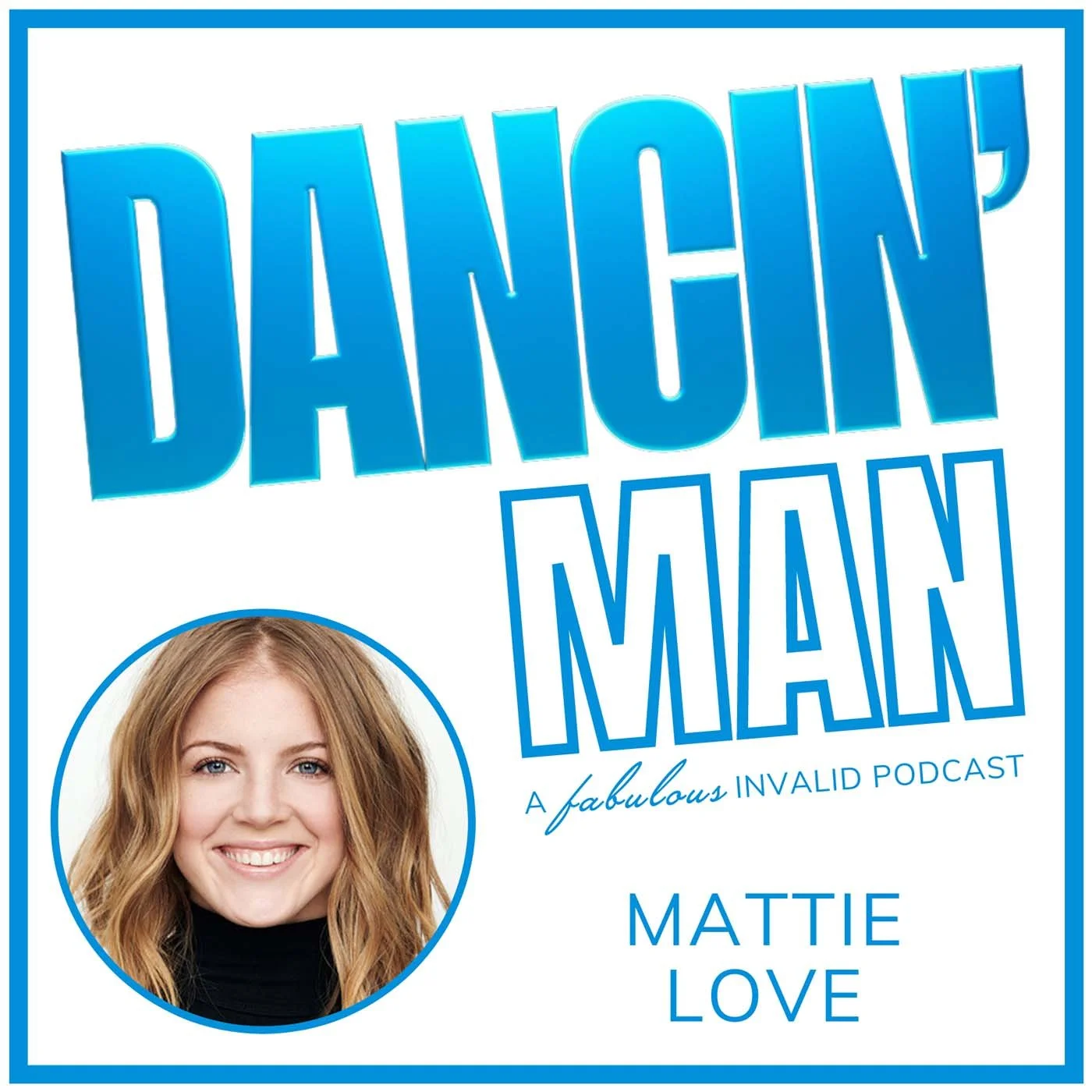 Episode 5: Mattie Love