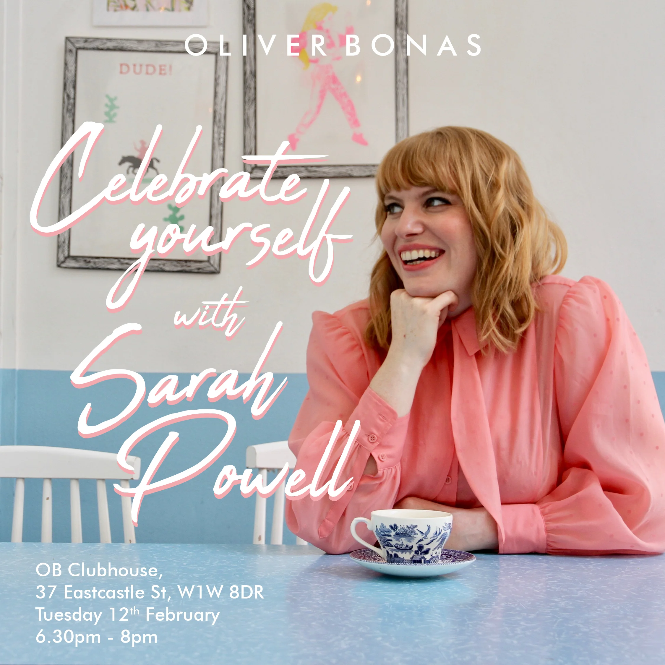 Celebrate Yourself with Sarah Powell and Oliver Bonas in Manchester