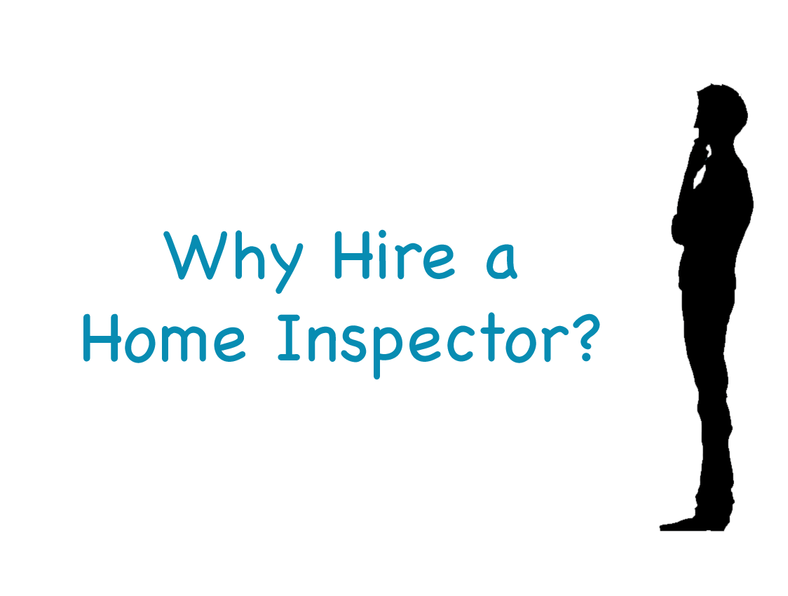 Why Hire a Home Inspector