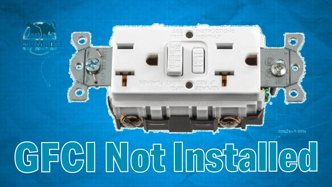 GFCI Not Installed