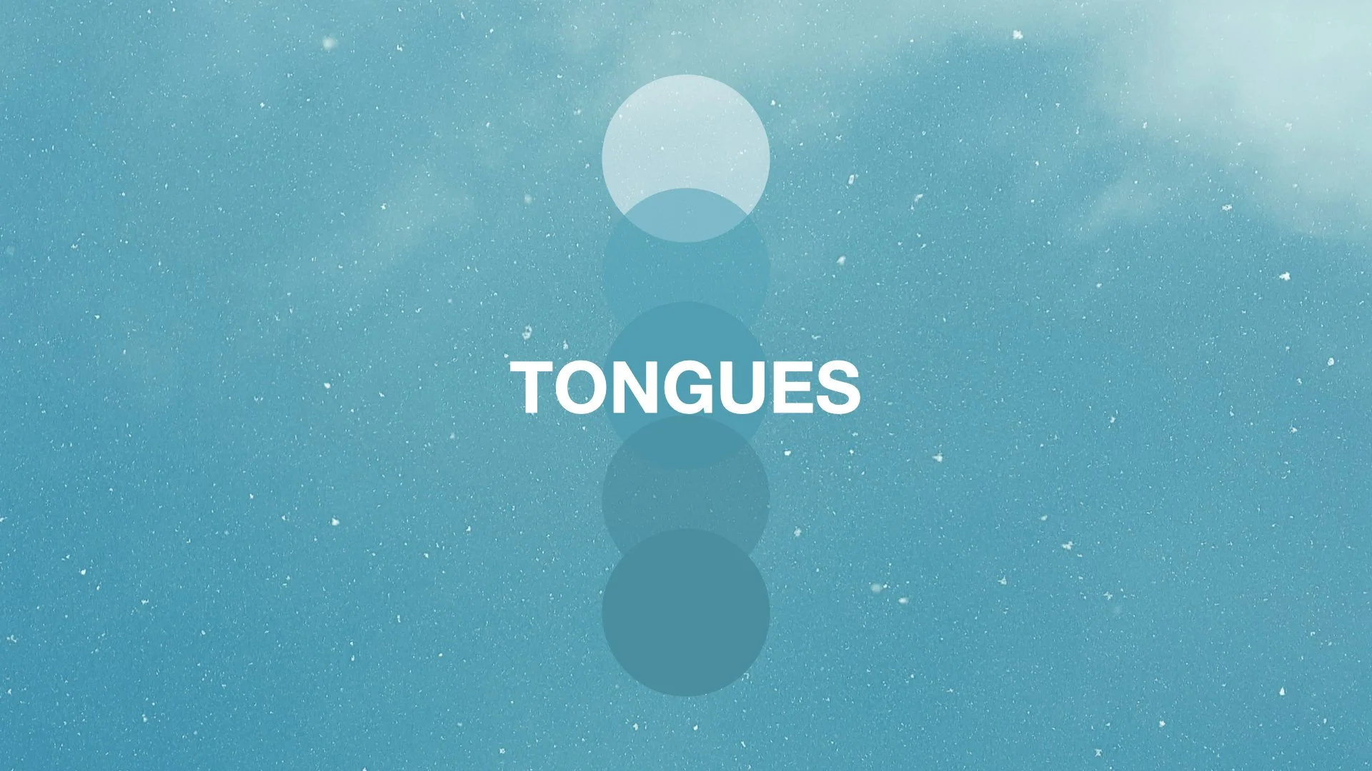 Tongues