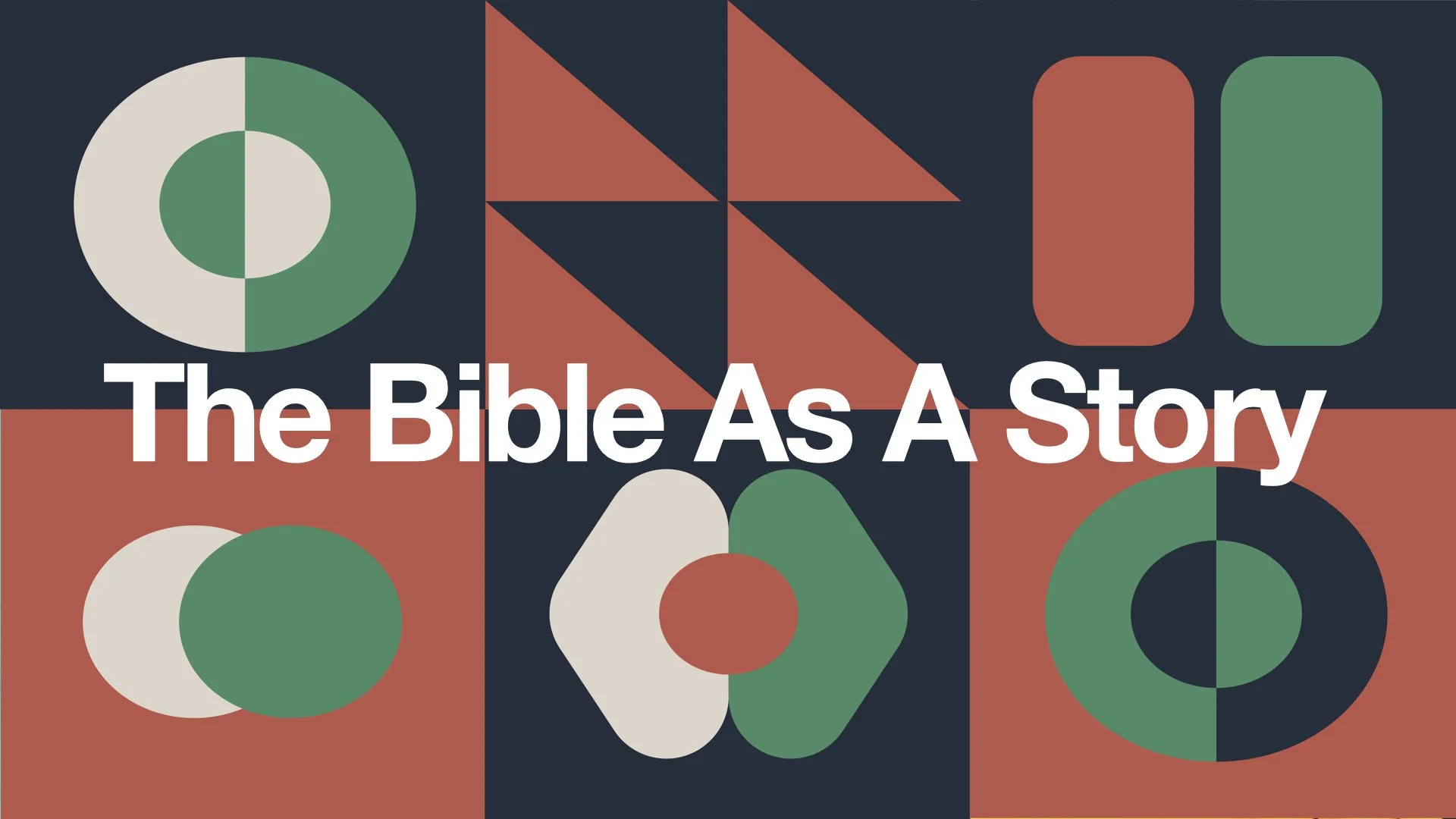 the Bible as A Story