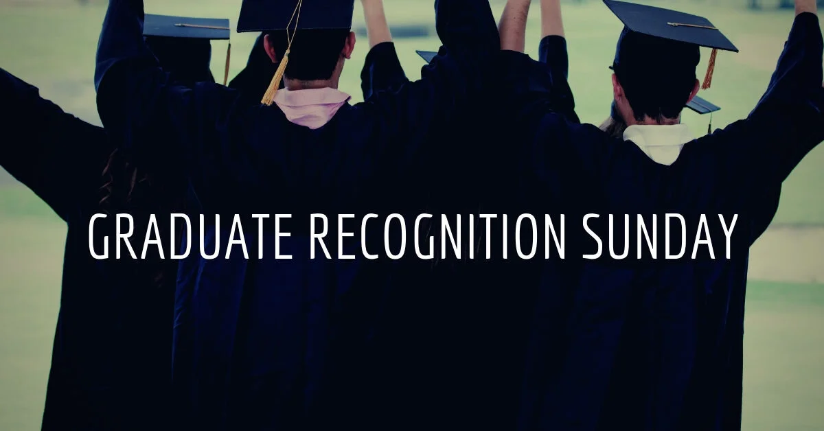 Graduate Recognition Sunday 