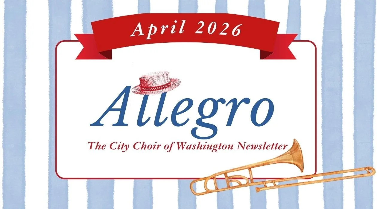 Allegro: The City Choir Newsletter, April 2026