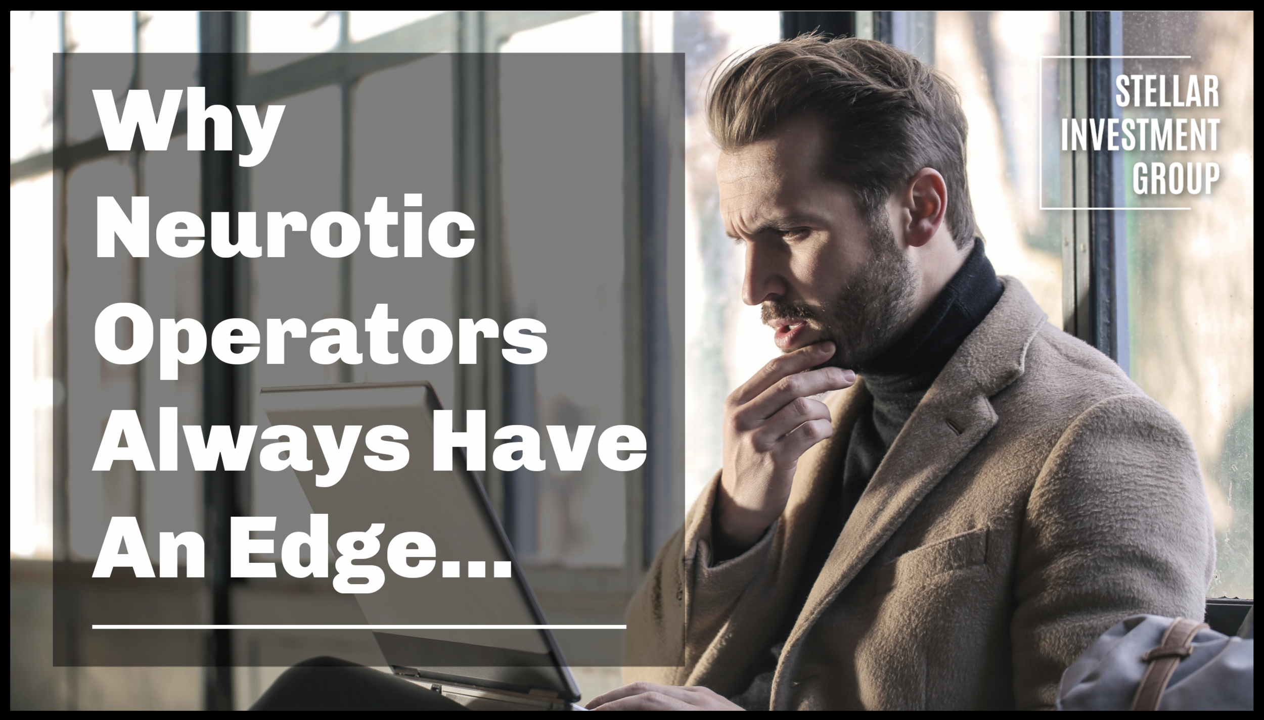 Why Neurotic Operators Always Have An Edge...