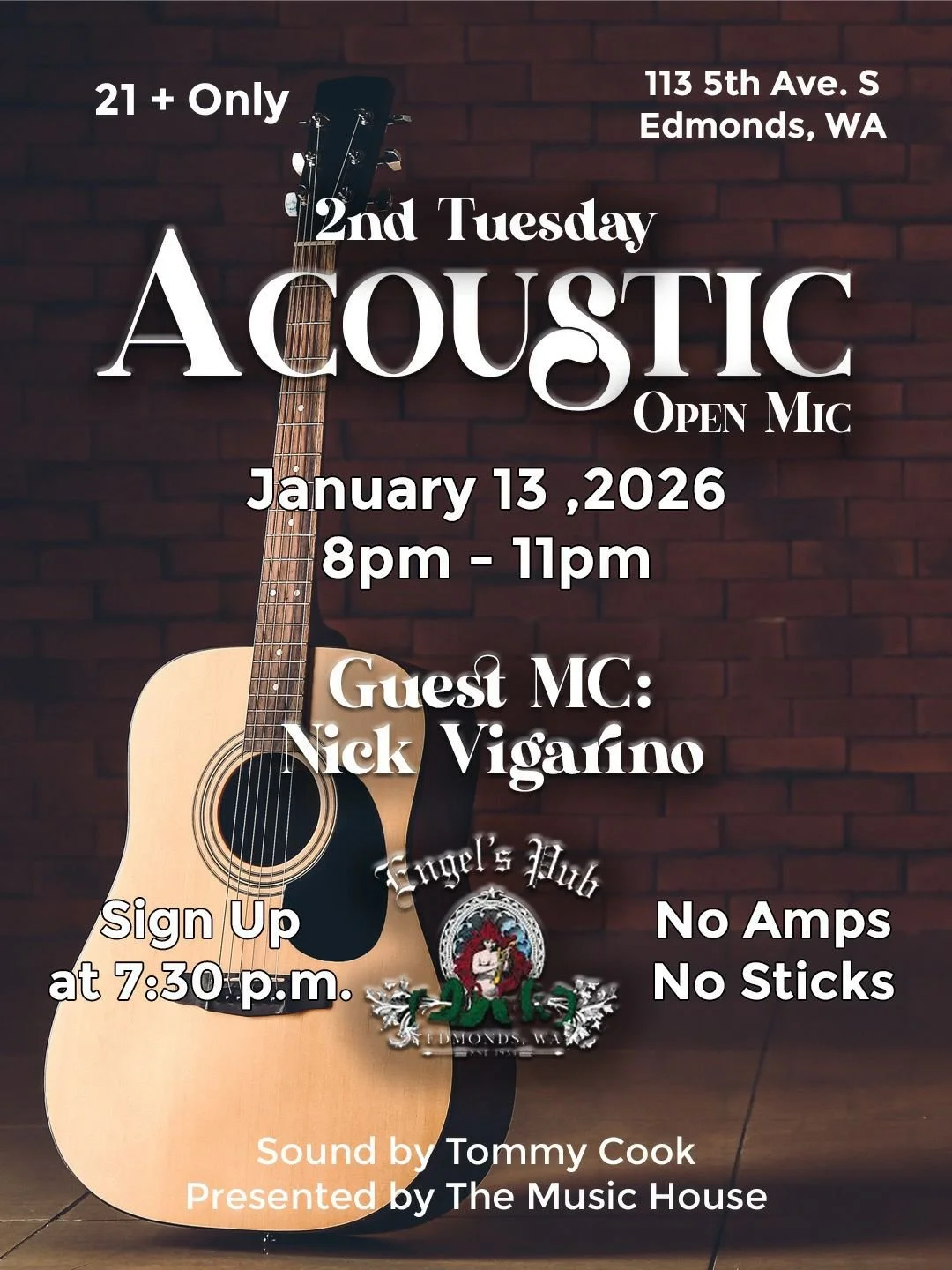 Engel's Acoustic Open Mic 8pm w/ Nick Vigarino Jan 13th