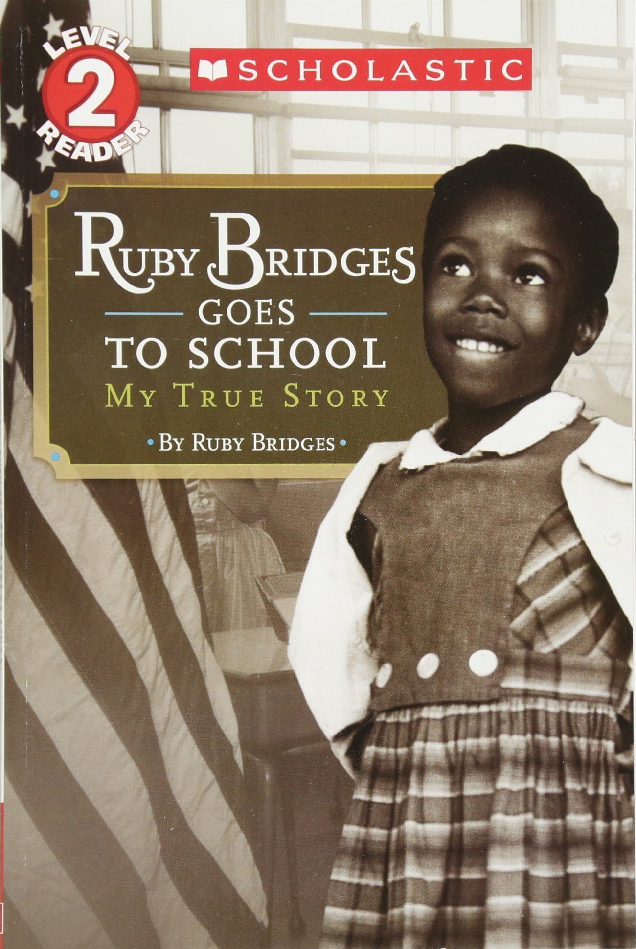 Ruby Bridges Goes to School