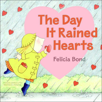 The Day it Rained Hearts