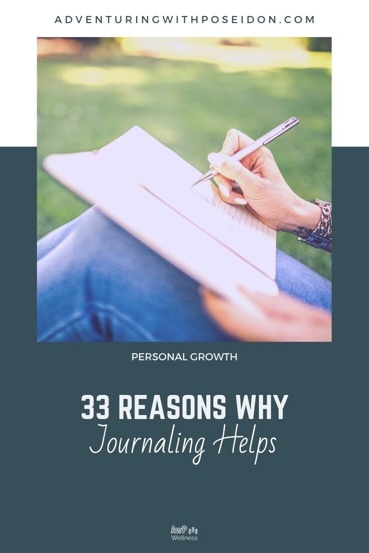 33 Reasons Why Journaling Helps