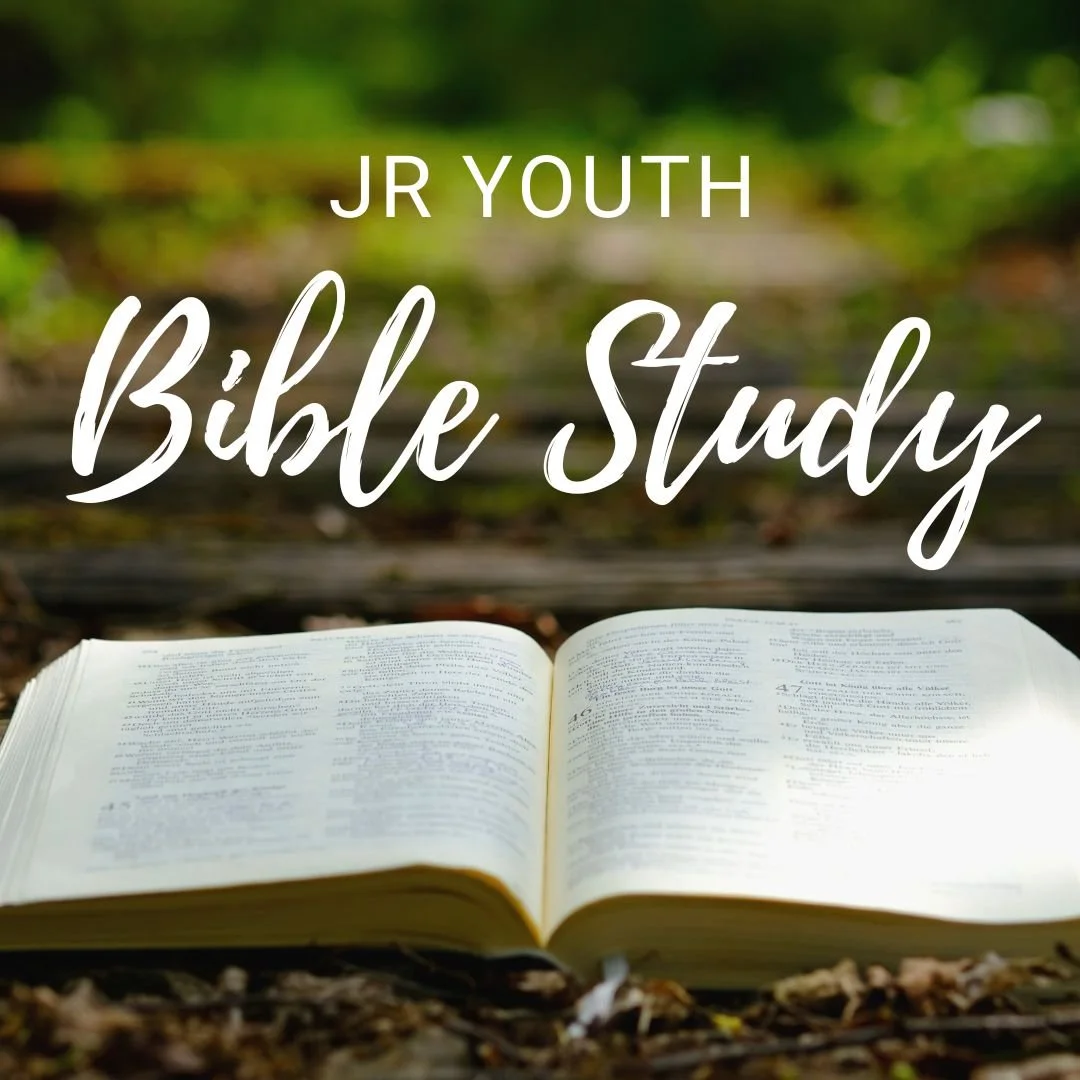 Jr Youth Bible Study