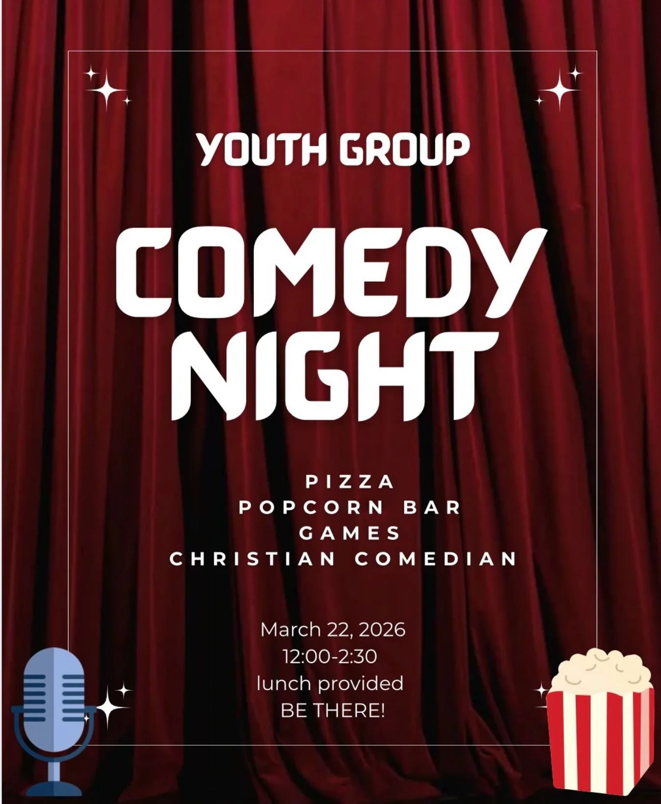 CANYON YOUTH! After church Sunday! Popcorn, comedy, pizza and so much more ! Should be an awesome time! 

12-2:30