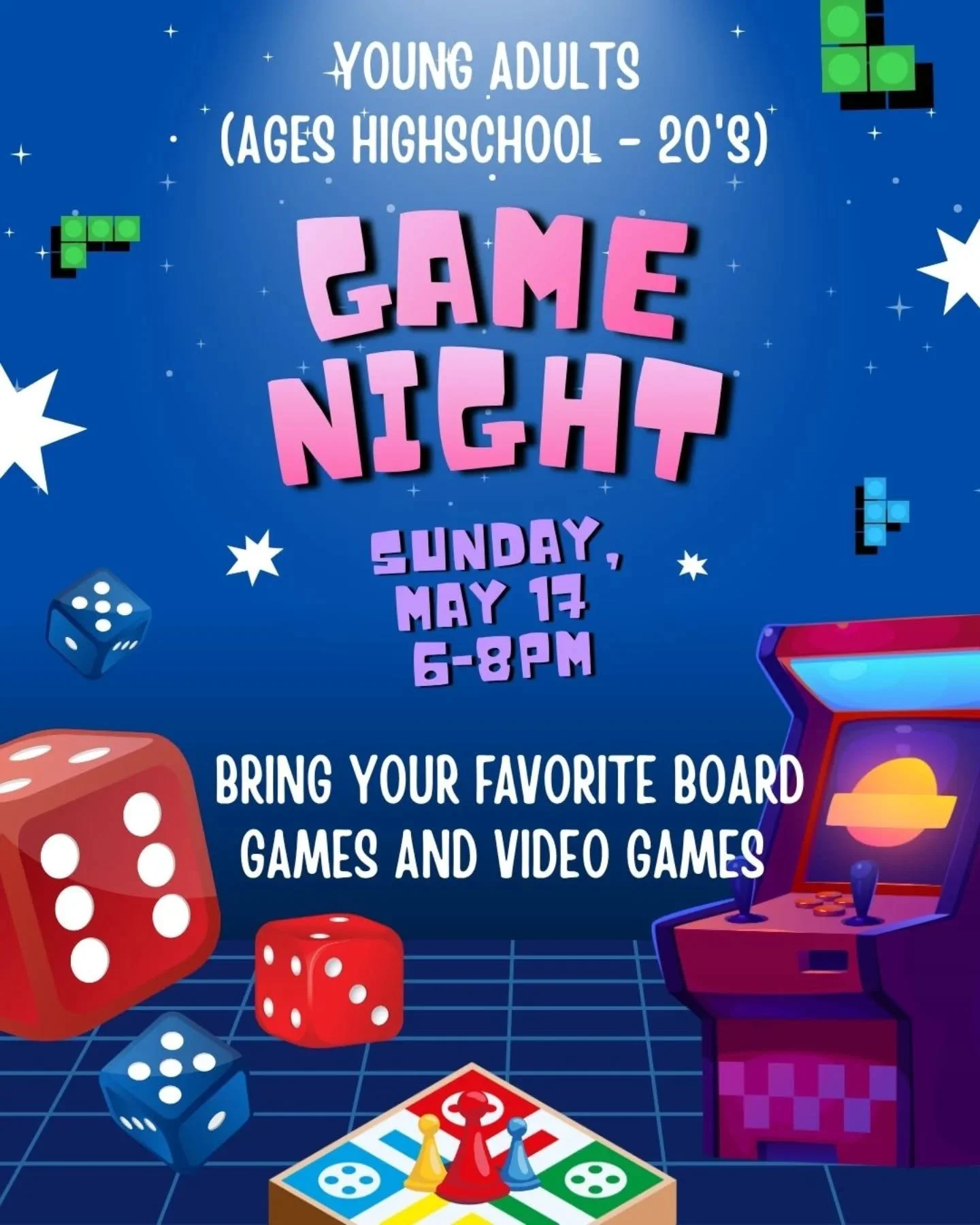 Our young adults group (ages highschool - 20's) is having a board game/video game night on Sunday, May 17 from 6-8pm at church 🎮 🎲 

Bring your favorite board games, video games, laptop, etc and we'll all have a blast together! 🎉