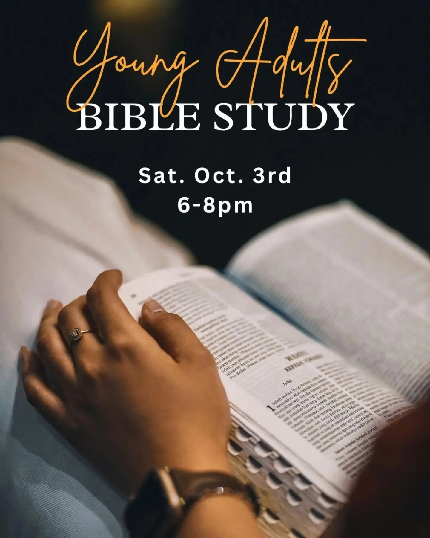 ✨ Young Adults Bible Study ✨ 

Come join us Saturday, October 3rd from 6-8pm at church to continue our study of the book of Matthew 📖