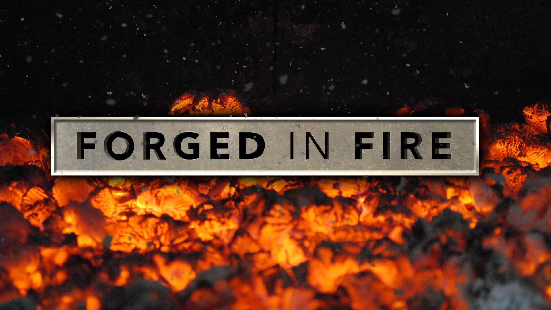 FORGED IN FIRE - TITLE CARD v.3_Page_3.jpg
